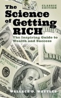 The Science of Getting Rich WALLACE D. WATTLES