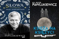 Słowa z którymi + Księża na Księżyc Pawlukiewicz