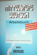 Mattelstufe Deutsch. Arbeitsbuch - Fruhwirth