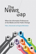 The News Gap: When the Information Preferences of