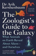 The Zoologist s Guide to the Galaxy: What Animals