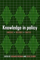 Knowledge in Policy: Embodied, Inscribed, Enacted