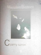 Czarny szron. Cz. 2 - M. Buczkówna