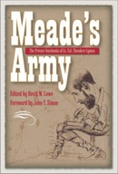 Meade s Army: The Private Notebooks of Lt. Col.