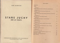 STARE JUCHY 500 lat osady Jan Kawecki