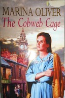 The Cobweb Cage - M. Oliver