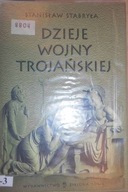 Dzieje wojny trojańskiej - Stanisław Stabyła