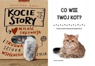 Kocie story. Miłość, fascynacja + Co wie Twój kot