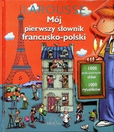Mój pierwszy słownik francusko polski