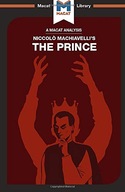 An Analysis of Niccolo Machiavelli s The Prince