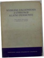 Wybrane zagadnienia z chirurgii -