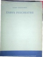 Zarys psychiatrii - L. Korzeniowski