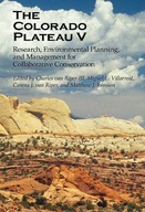The Colorado Plateau V: Research, Environmental
