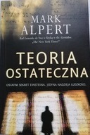 TEORIA OSTATECZNA MARK ALPERT KRYMINAŁ