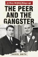 The Peer and the Gangster: A Very British