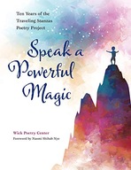 Speak a Powerful Magic: Ten Years of the