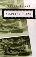 Wildlife Films Bouse Derek