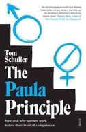 The Paula Principle: how and why women work below