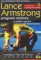 Lance Armstrong. Program mistrza