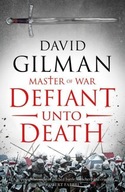 Defiant Unto Death Gilman David