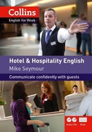 Hotel and Hospitality English: A1-A2 Seymour Mike