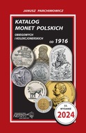 KATALOG MONET POLSKICH OBIEGOWYCH I KOLEKCJONERSKICH PARCHIMOWICZ 2024r