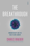 The Breakthrough: immunotherapy and the race to