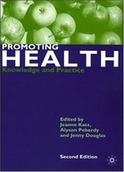Promoting Health: Knowledge and Practice Praca