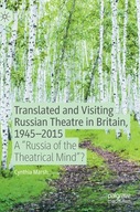 Translated and Visiting Russian Theatre in