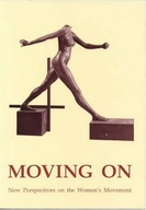 Moving On: New Perspectives on the Womens