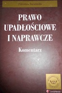 Prawo upadłościowe i naprawcze - Zdzisław Świeboda