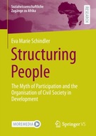 Structuring People: The Myth of Participation and