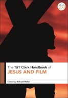 T&T Clark Handbook of Jesus and Film Praca