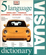 DK Five Language Visual Dictionary. HB