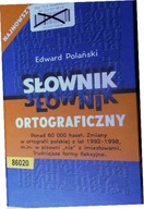 Słownik Ortograficzny - Edward Polański