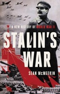 Stalin s War : A New History of World War II