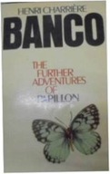 The Further Adventures Of Papillon - H Ch Banco