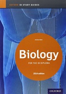 Oxford IB Study Guides: Biology for the IB