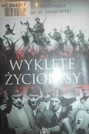 Wyklęte życiorysy - Jolanta Drużyńska