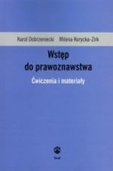 WSTĘP DO PRAWOZNAWSTWA ĆWICZENIA I MATERIAŁY wyd.4