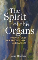 The Spirit of the Organs: Twelve stories for