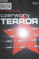 Czerwony terror - Jorg Baberowski