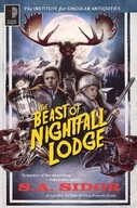 The Beast of Nightfall Lodge: THE INSTITUTE FOR
