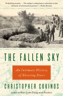 The Fallen Sky: An Intimate History of Shooting