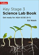Key Stage 3 Science Lab Book: Get Ready for AQA