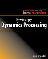 How to Apply Dynamics Processing Anderton Craig