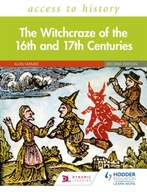 Access to History: The Witchcraze of the 16th and