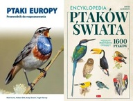 Ptaki Europy + Encyklopedia ptaków świata