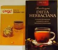 Rewolucyjna dieta herbaciana Herbata i Zen