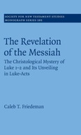 The Revelation of the Messiah: The Christological